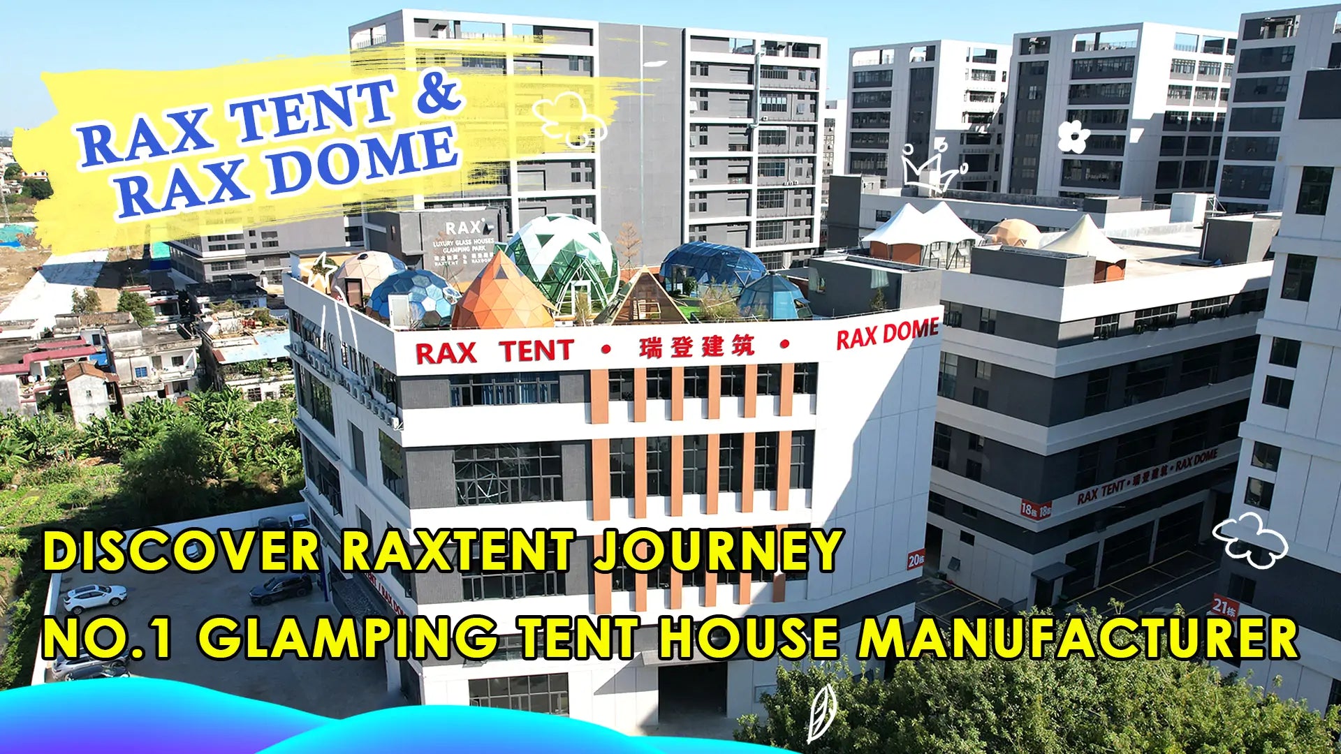 Discover RAXTENT Journey of Becoming Glamping Tent house Manufacturer Global Leader