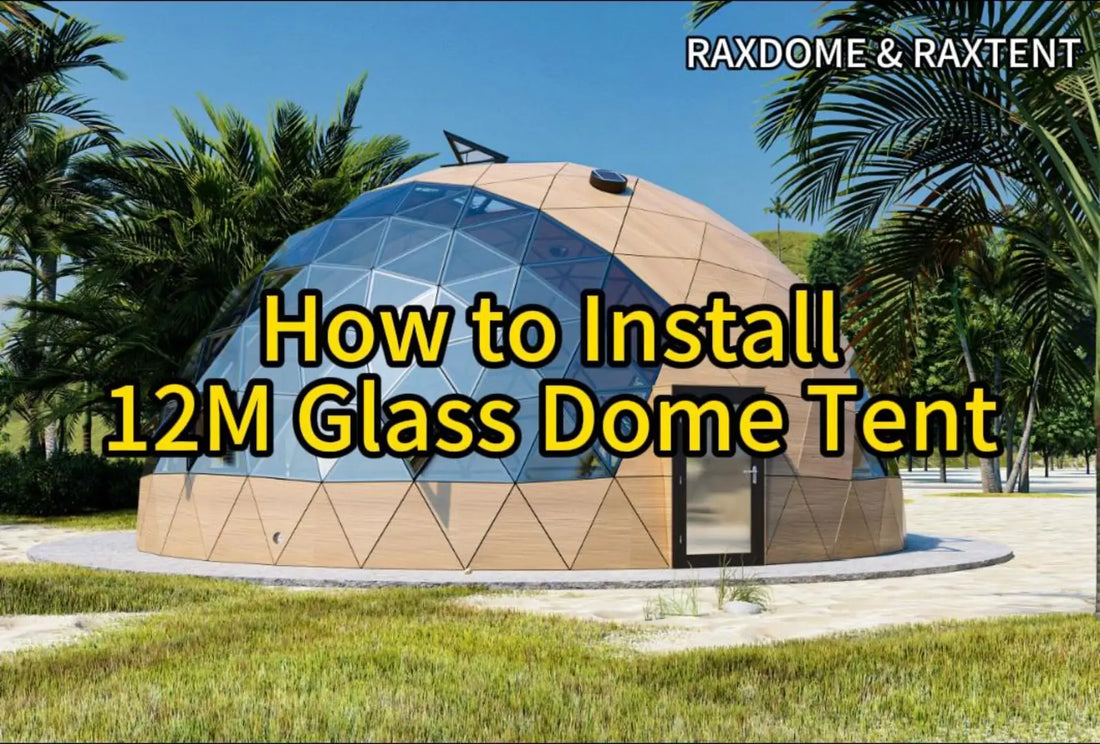How to install 12M glass dome tent