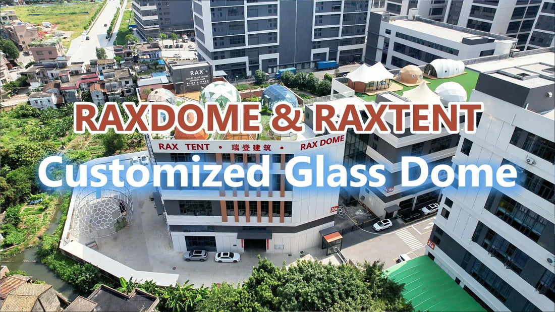 RAXTENT Custom Glass Domes House for Glamping and Event