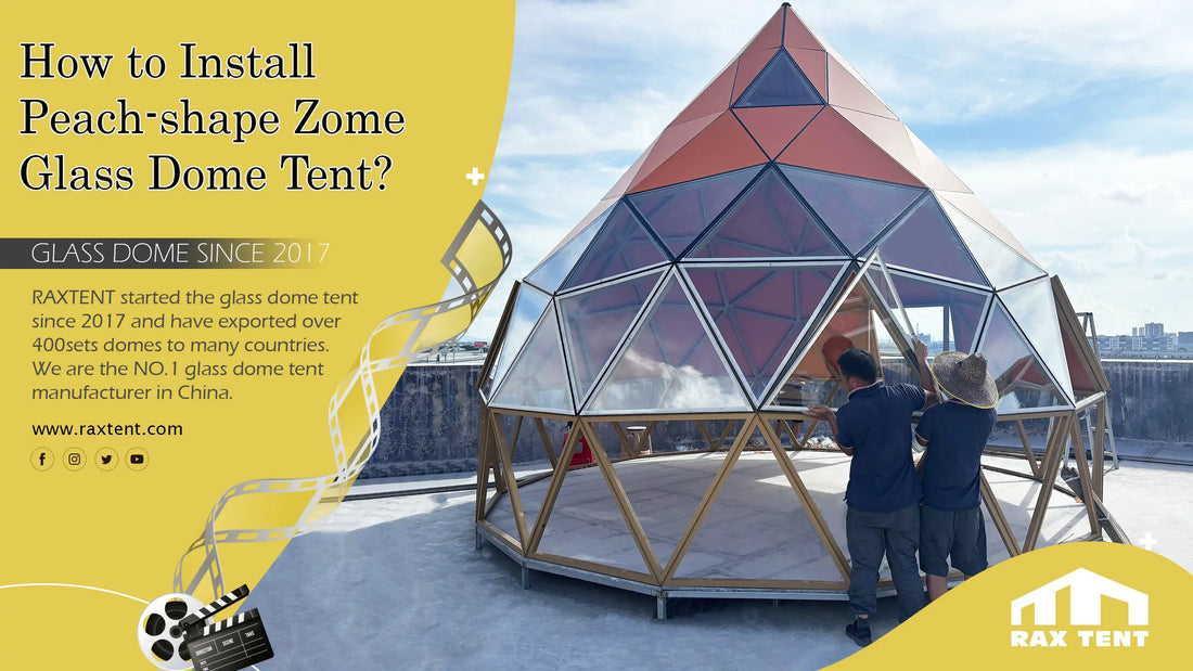 How to install peach shape glass dome tent?
